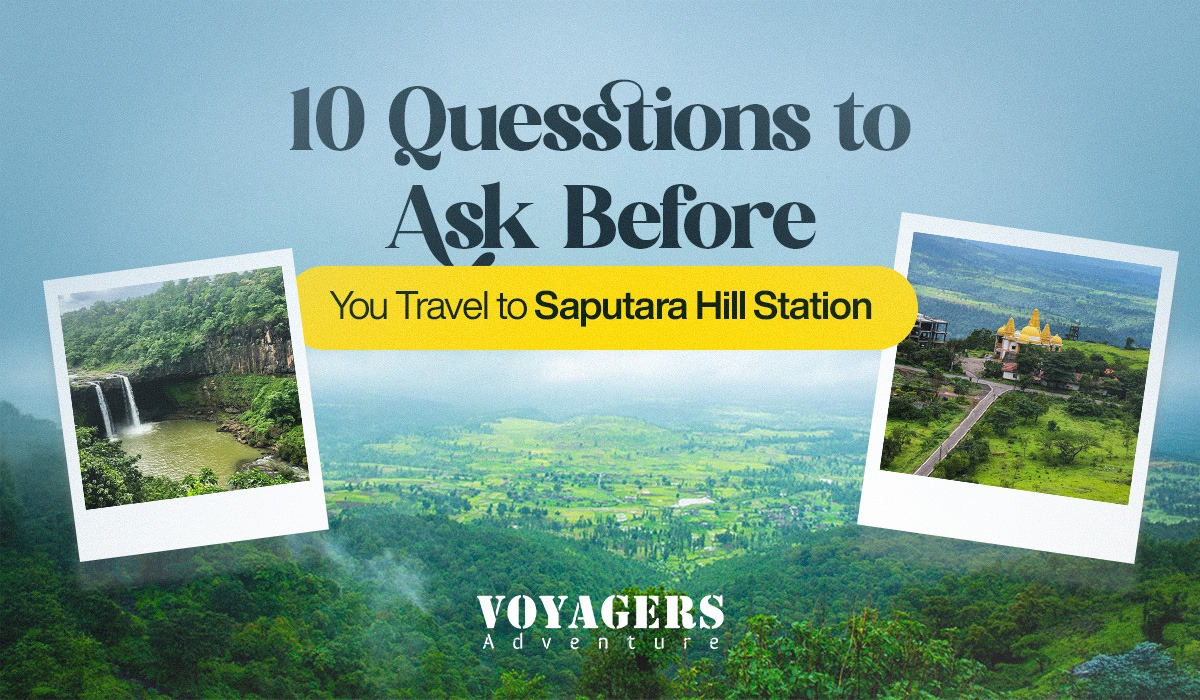 10 Questions to Ask Before You Travel to Saputara Hill Station Thumbnail