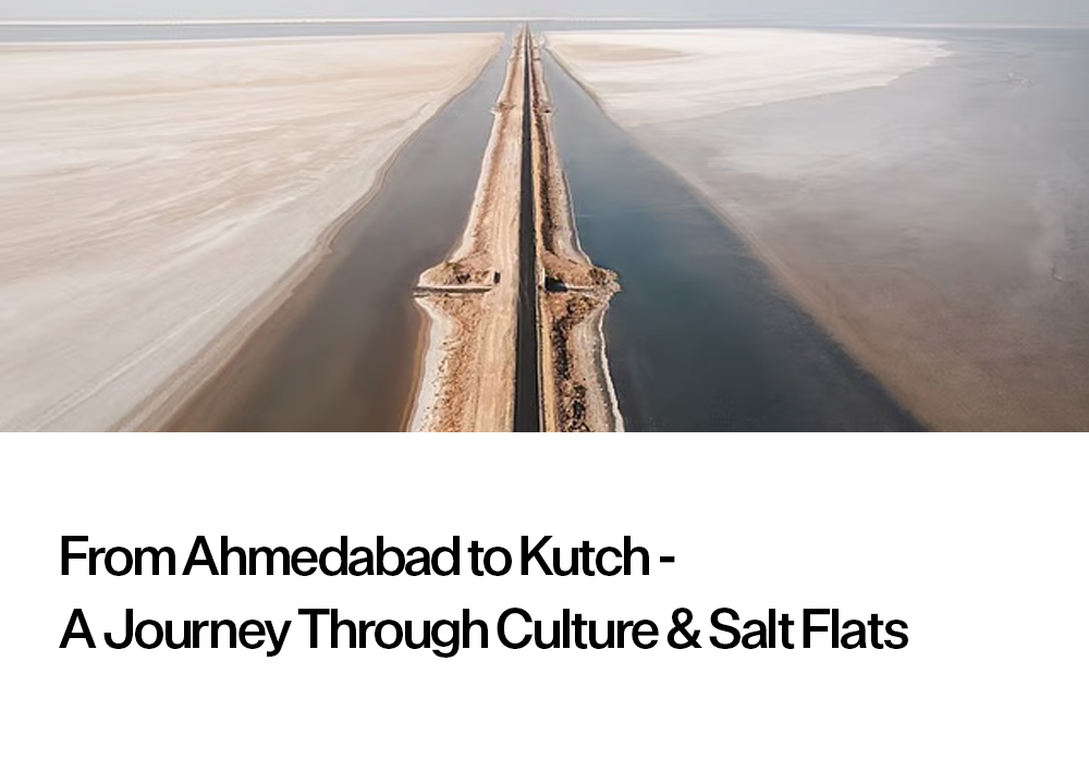 From Ahmedabad to Kutch – A Journey Through Culture & Salt Flats Header Banner